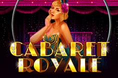 Cabaret Royale